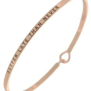 Better Late Than Never  Bracelet